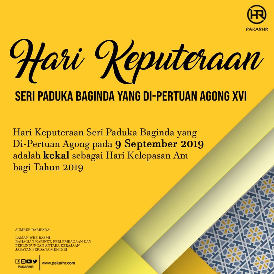 HARI KEPUTERAAN SERI PADUKA BAGINDA BAGI TAHUN 2019 | CUTI ...